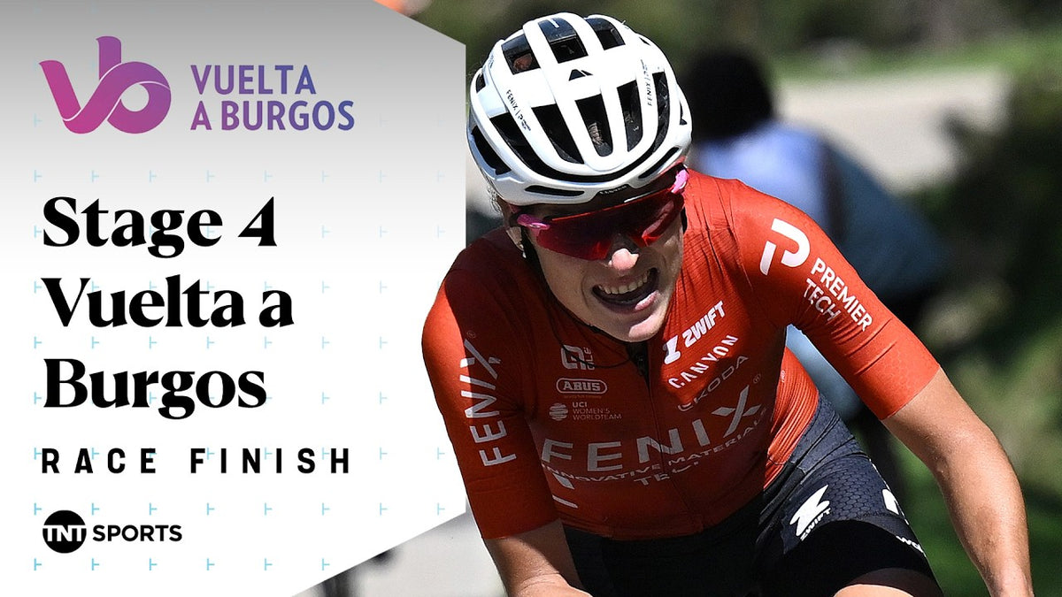 Vuelta a Burgos Feminas 2026, Stage 4: final kilometres (TNT Sports Cycling)
