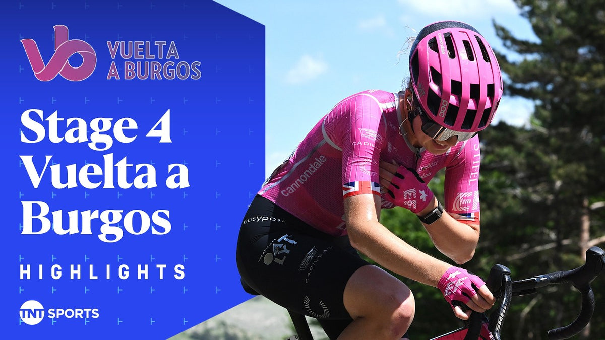 Vuelta a Burgos Feminas 2026, Stage 4: highlights (TNT Sports Cycling)