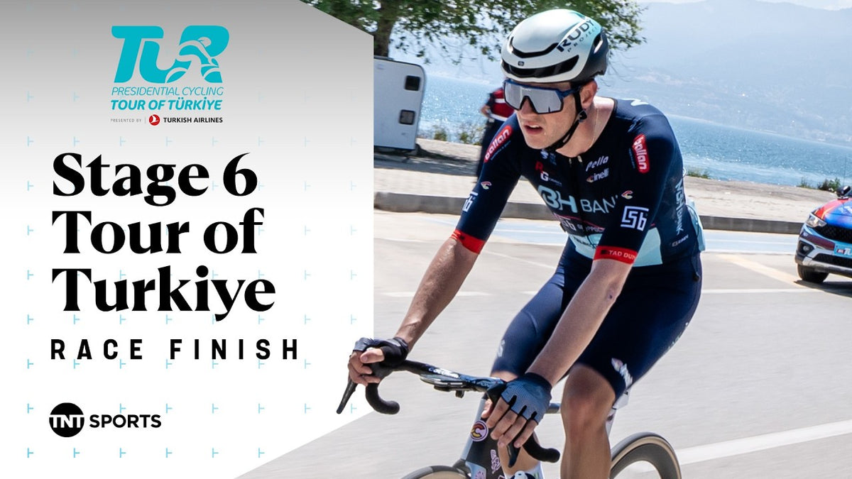 Tour of Türkiye 2026, Stage 6: final kilometres (TNT Sports Cycling)